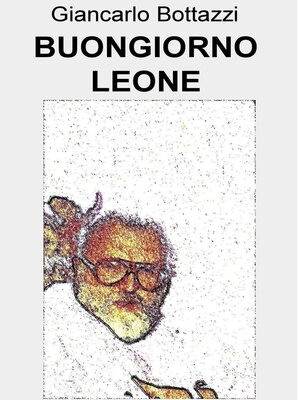 cover image of BUONGIORNO LEONE